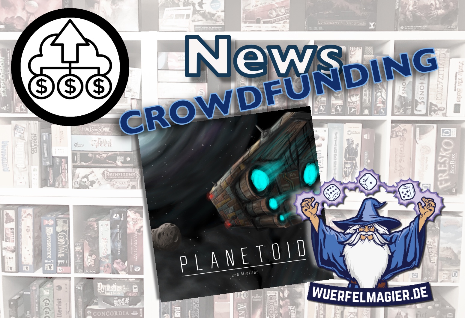 News Kickstarter Planetoid Wuerfelmagier Würfelmagier