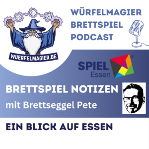 Cover zur aktuellen Podcastfolge mit dem Logo der SPIEL Messe und dem Bild von Pete vom Podcast Brettseggel